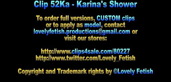  Clip 52Ka Karinas Shower - Full Version Sale $4